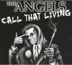 Angel City : Call That Living